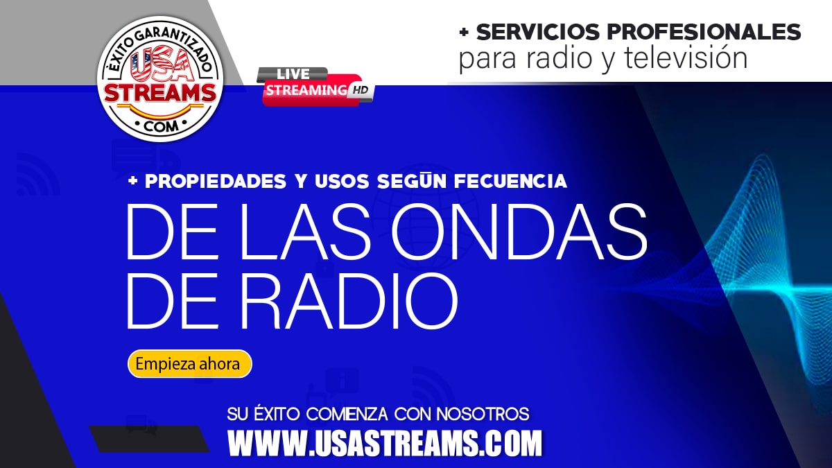 Ondas de Radio: Propiedades y usos según su frecuencia