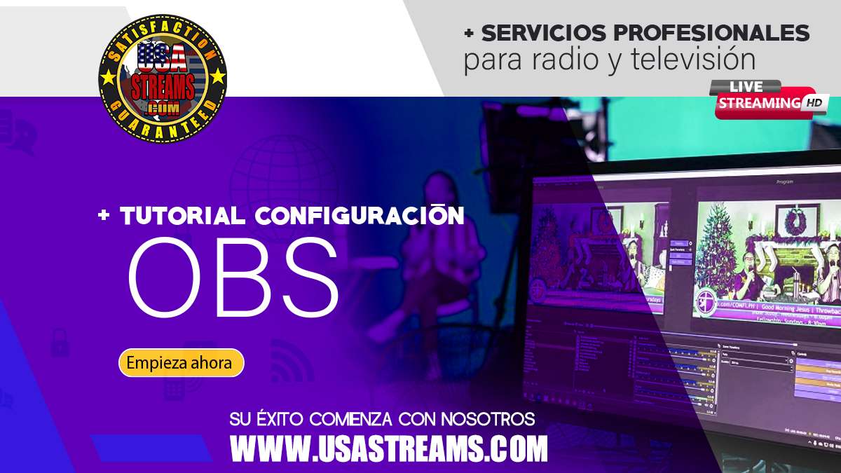 Tutorial: Configuración OBS para transmitir en directo