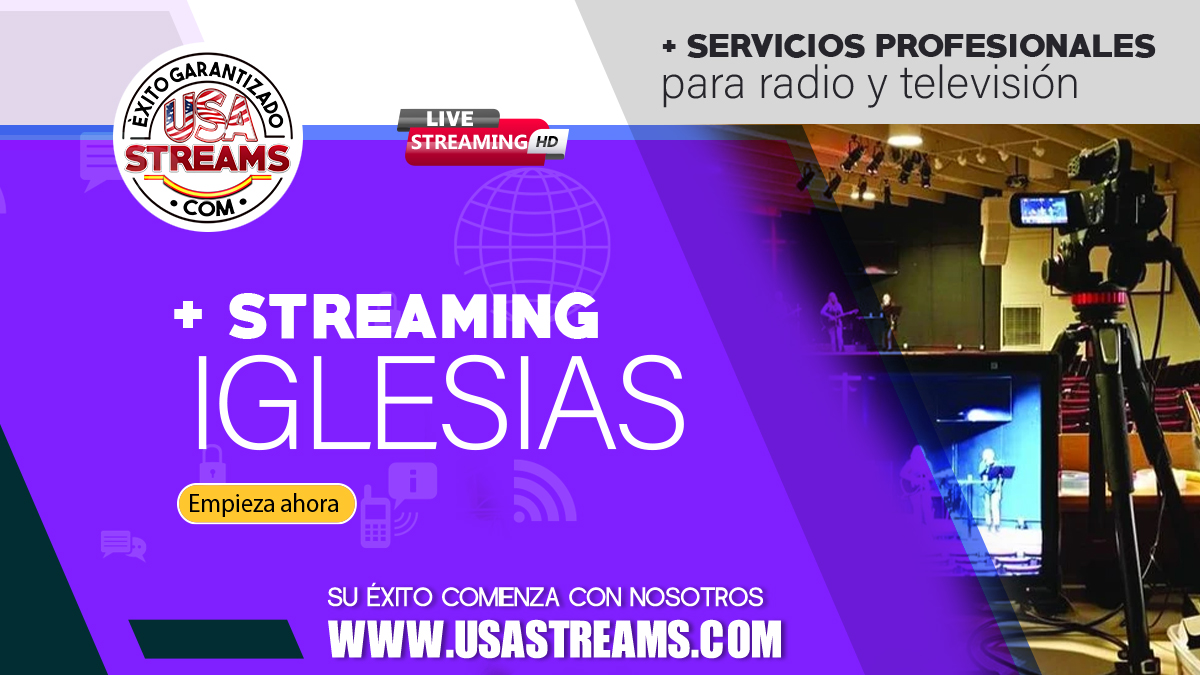 Cómo hacer streaming de Iglesias y culto: todo lo que necesitas saber para transmitir en vivo