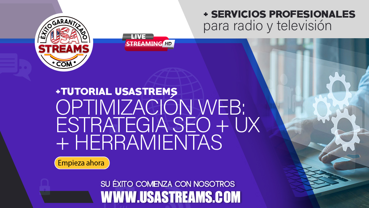 Optimización web: Estrategia SEO + UX + Herramientas