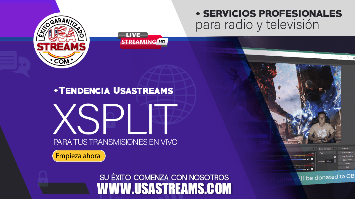 XSplit para tus transmisiones en vivo