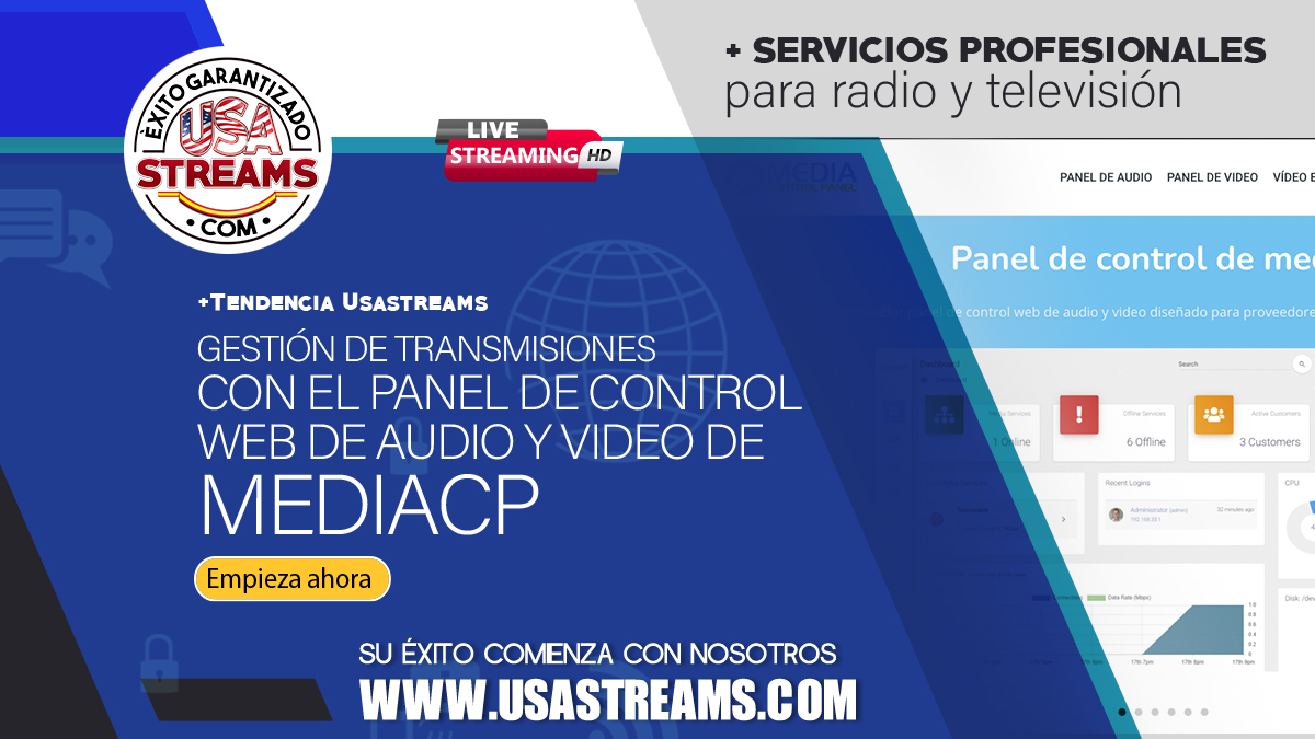 Gestión de Transmisiones con el Panel de Control Web de Audio y Video de MediaCP