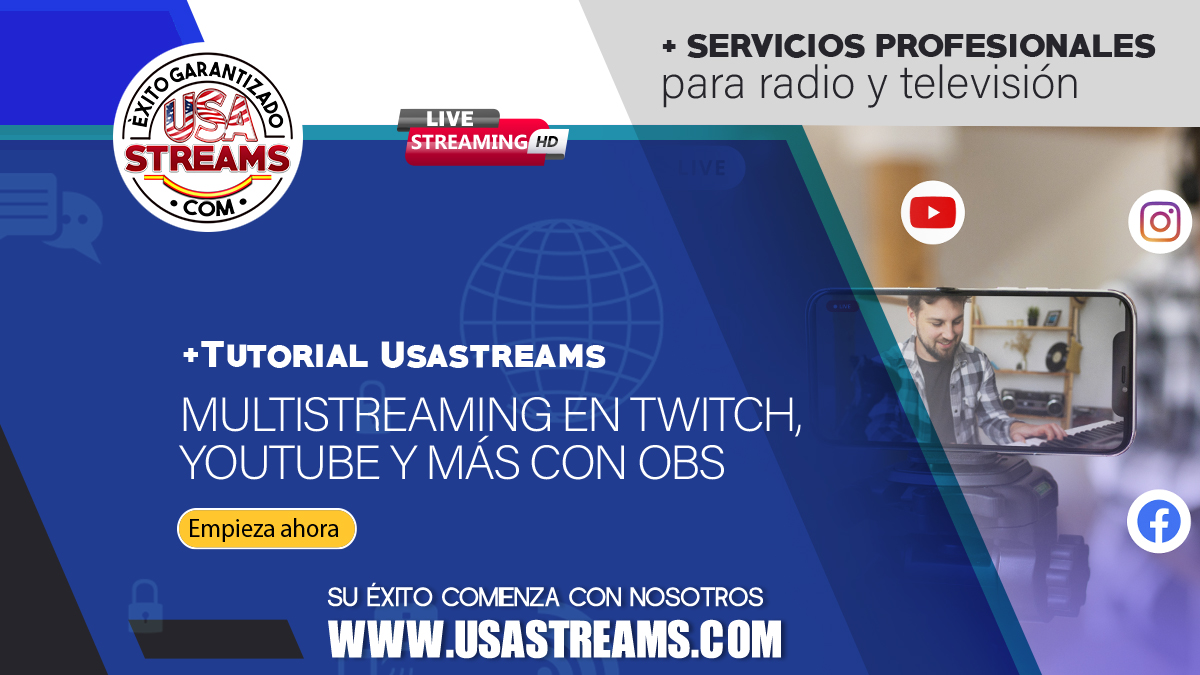 Guía Completa para Hacer Multistreaming en Twitch, YouTube y Más con OBS